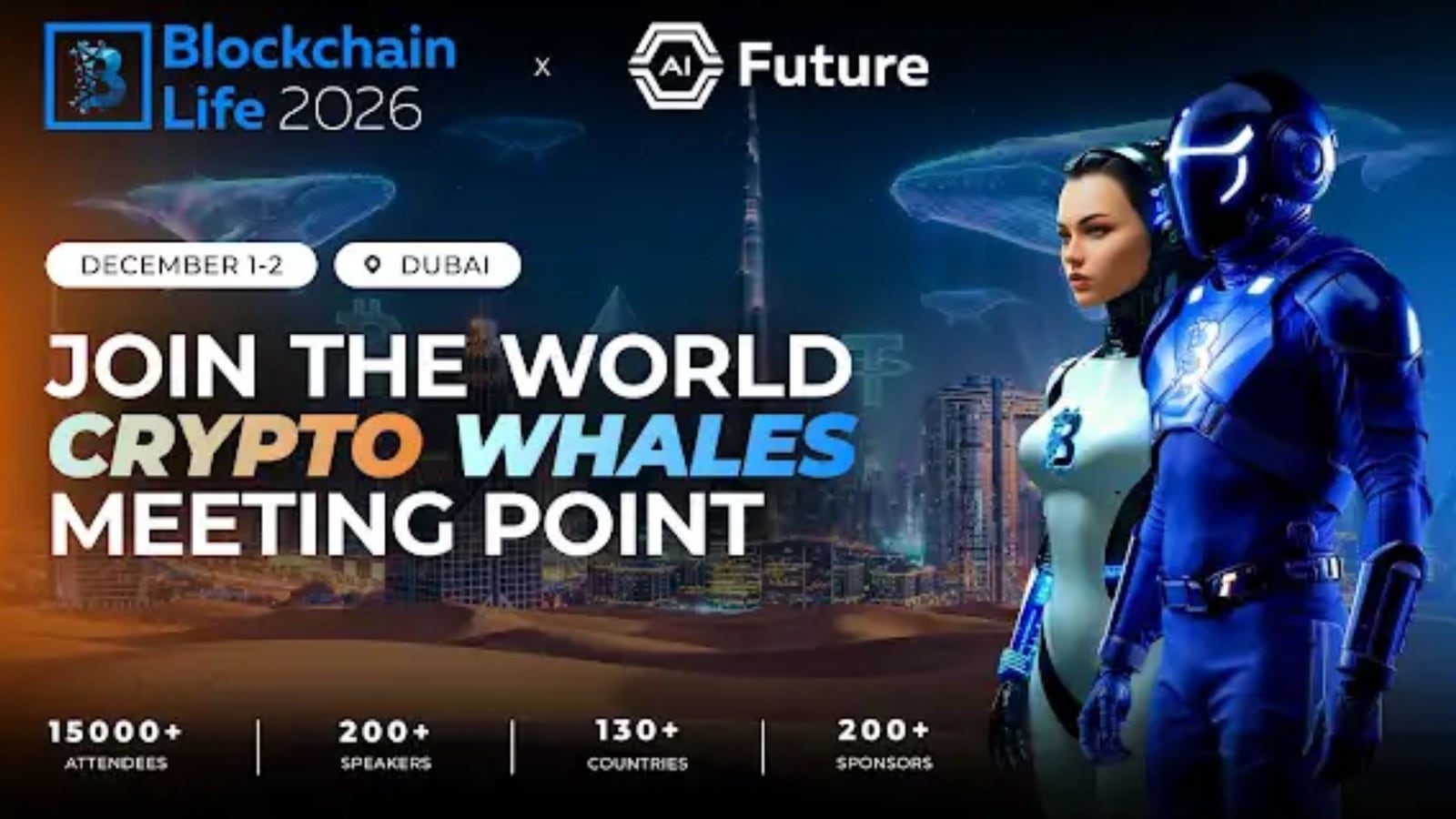 ¡Estaremos en Blockchain Life 2026; nos vemos en Dubái el 1 y 2 de diciembre!